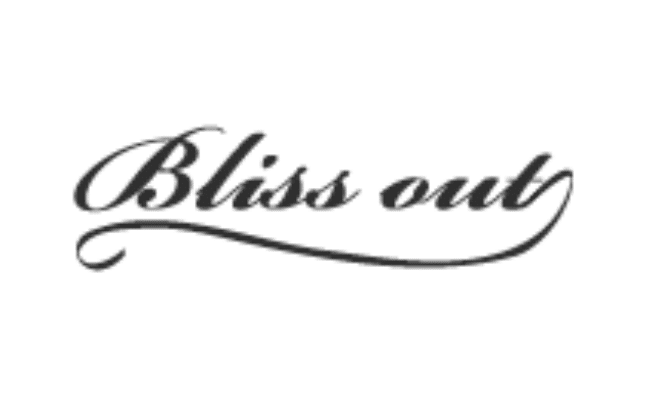 Bliss-out(ブリスアウト)